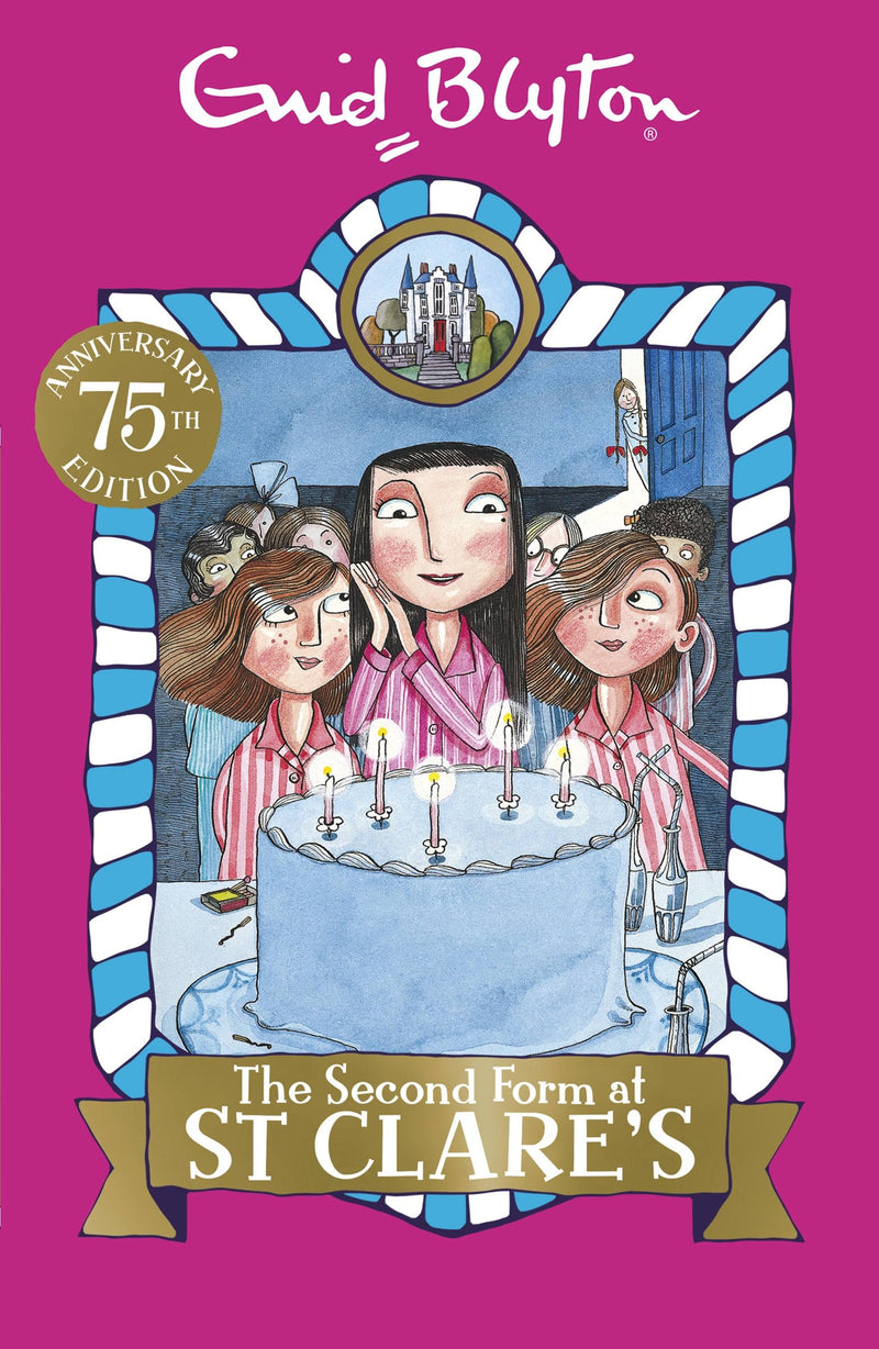 St Clare's: 04: The Second Form at St Clare's