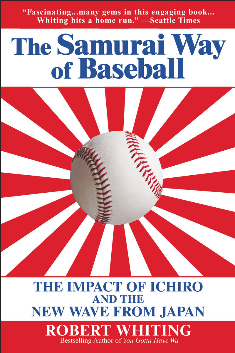 The Samurai Way of Baseball