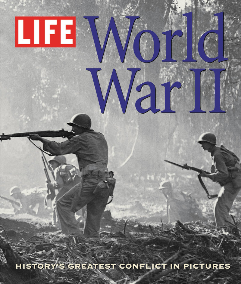 LIFE: World War II