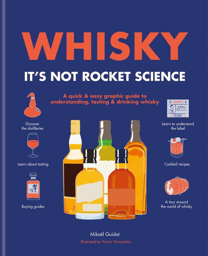 Whisky: It's Not Rocket Science