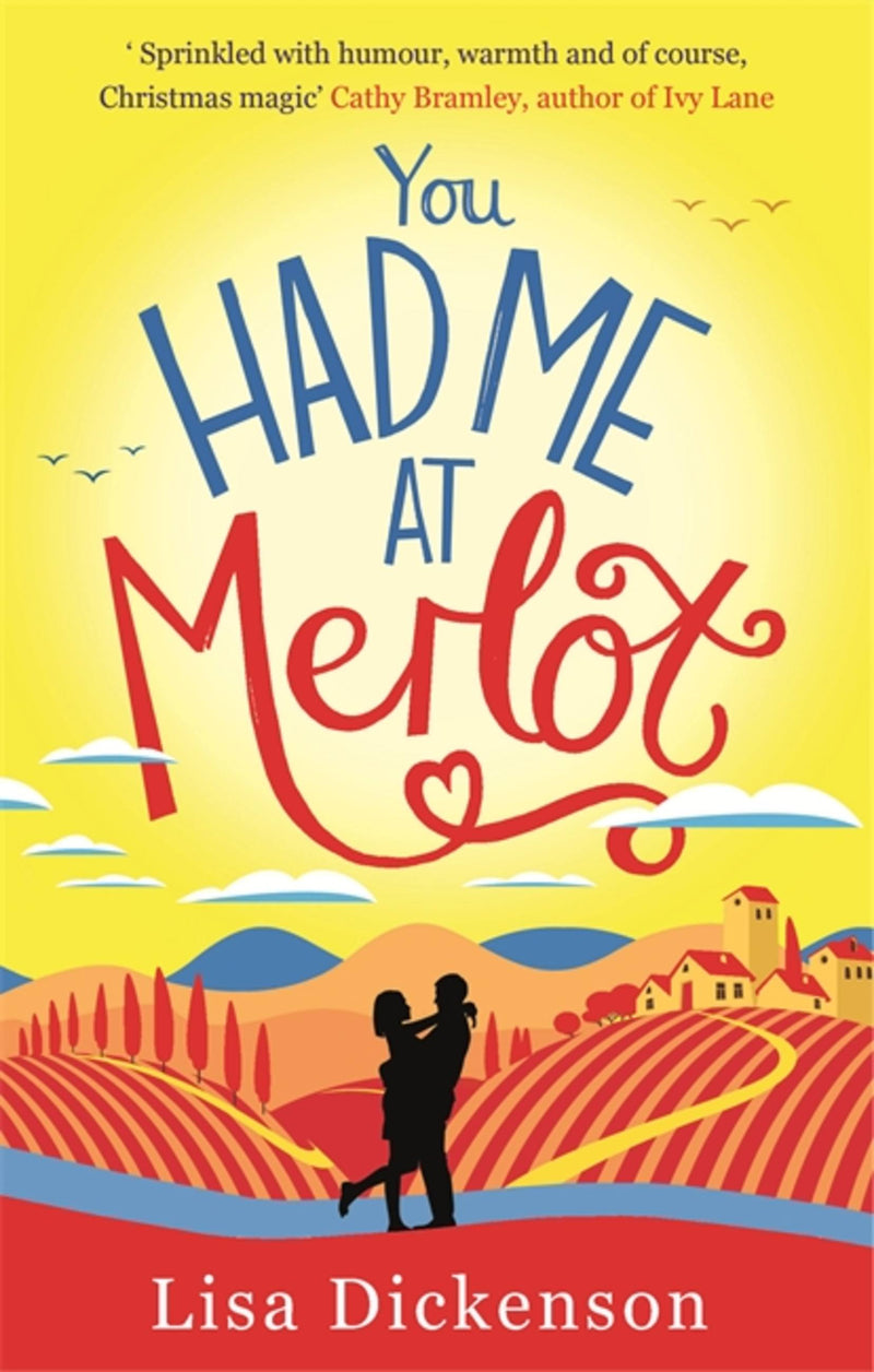 You Had Me at Merlot