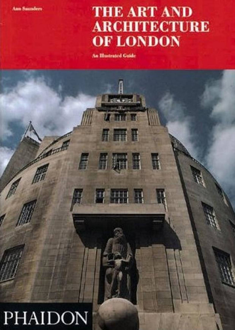 The Art and Architecture of London