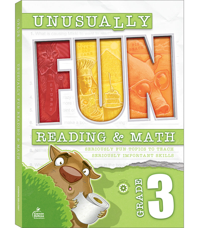 Unusually Fun Reading & Math Workbook, Grade 3: Seriously Fun Topics to Teach Seriously Important Skills