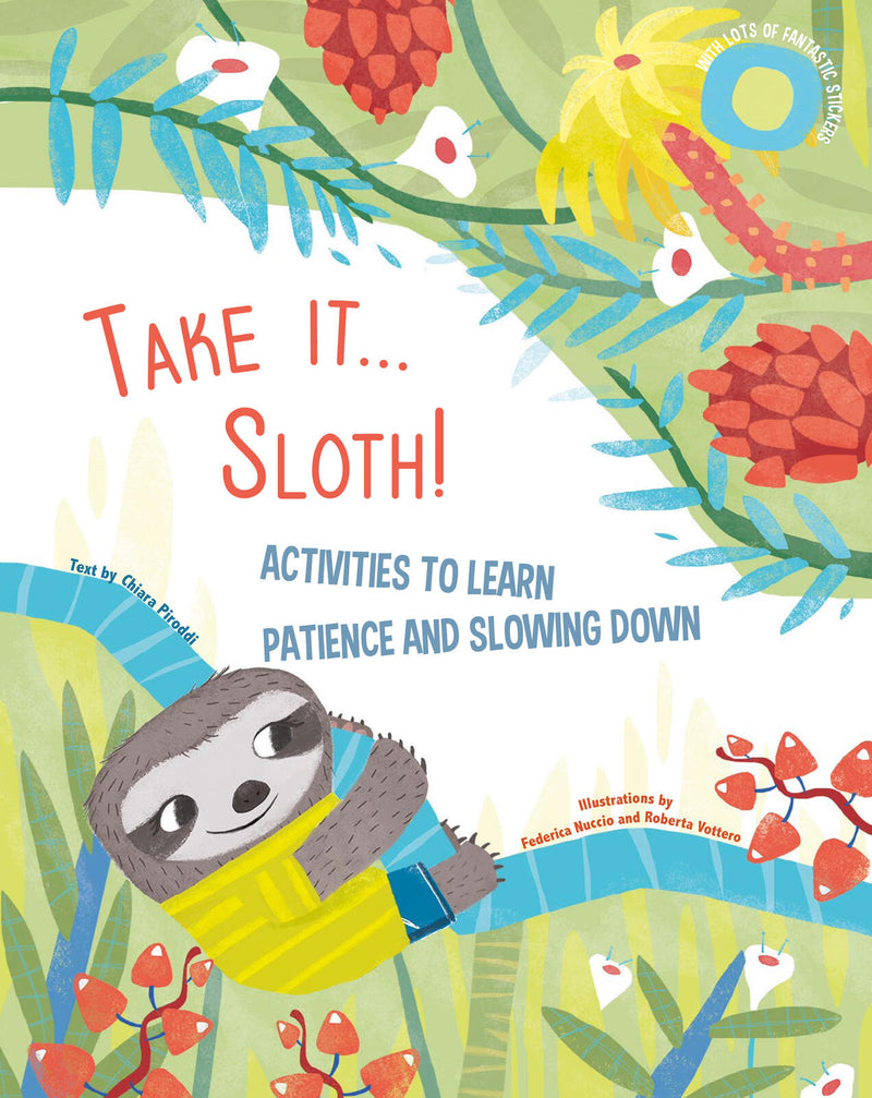 Take it... Sloth!