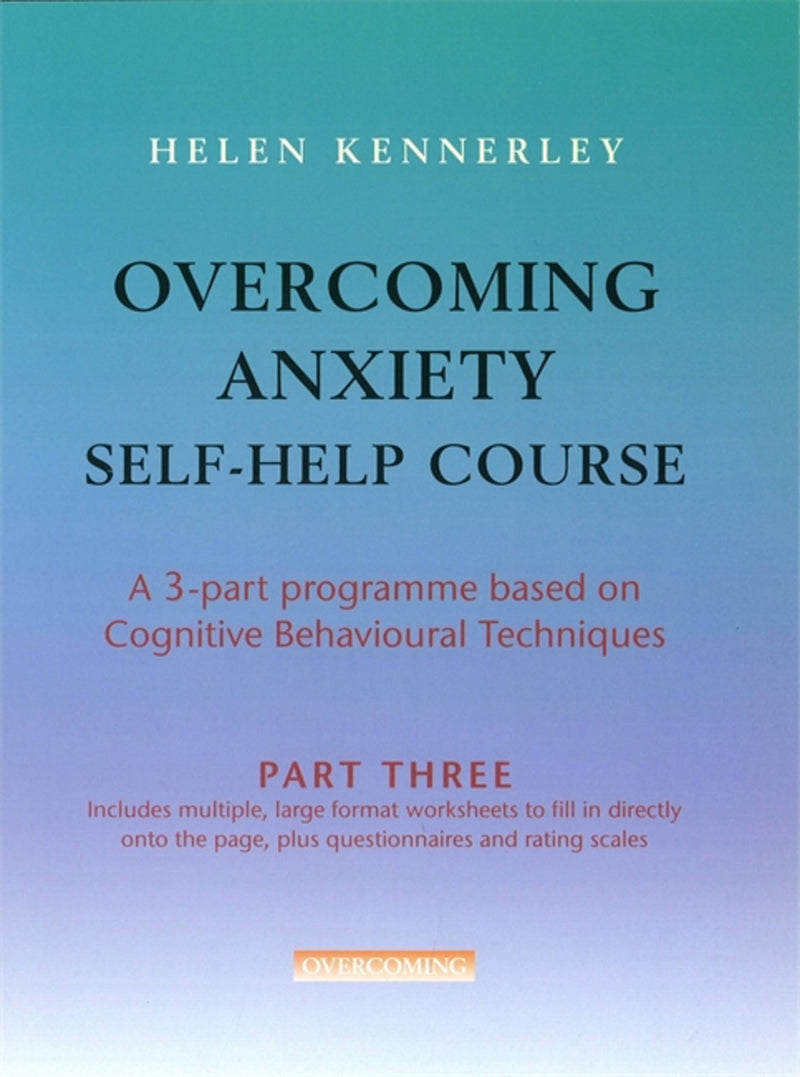 Overcoming Anxiety Prt 3