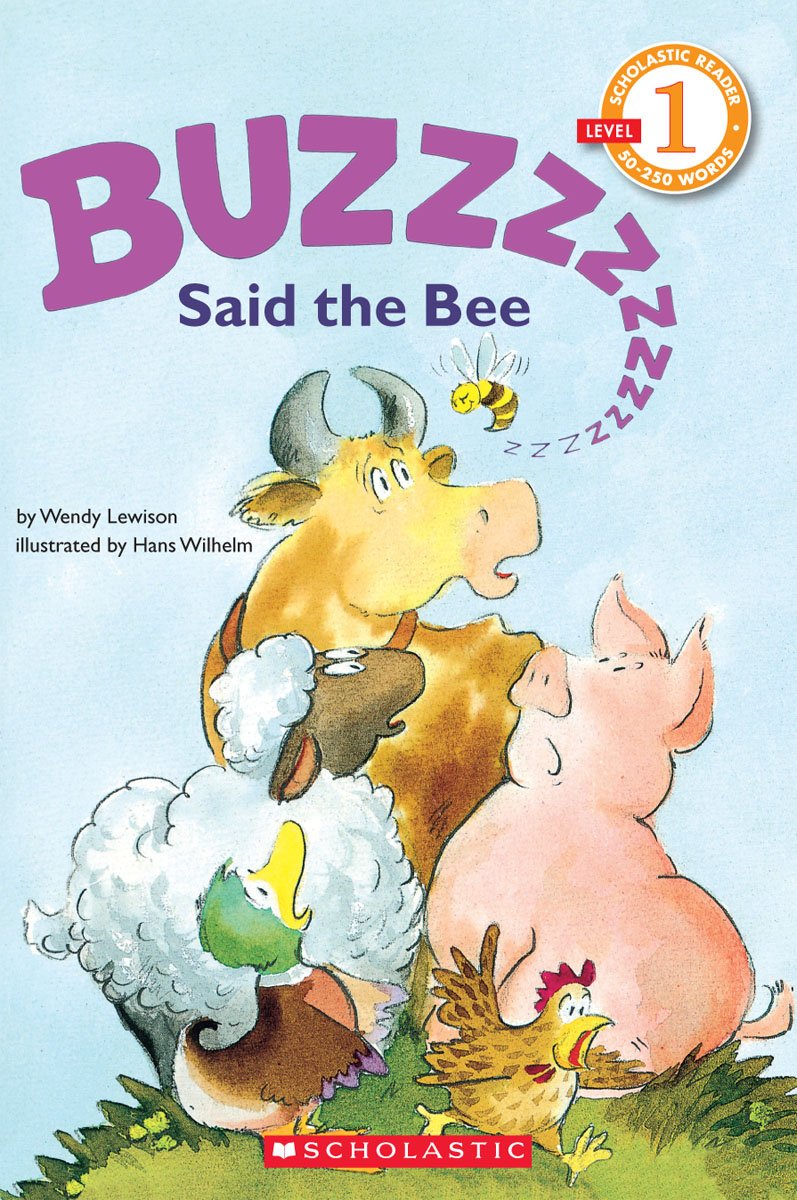 "Buzz," Said the Bee (Scholastic Reader, Level 1)