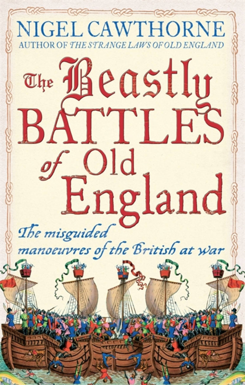 The Beastly Battles of Old England