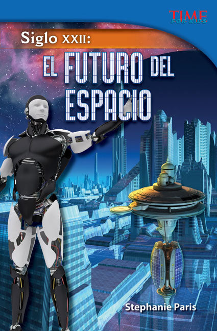 Siglo XXII: El futuro del espacio