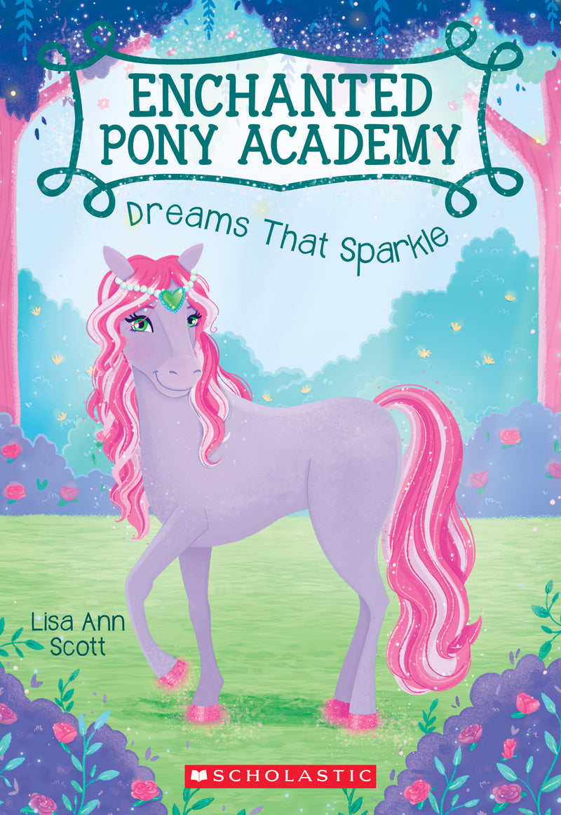 Dreams That Sparkle (Enchanted Pony Academy #4)