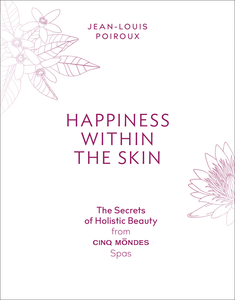 Happiness Within the Skin