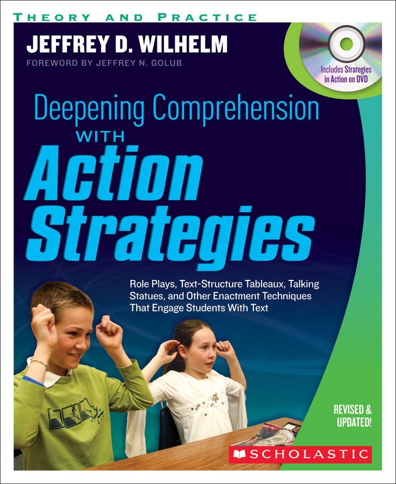 Deepening Comprehension With Action Strategies