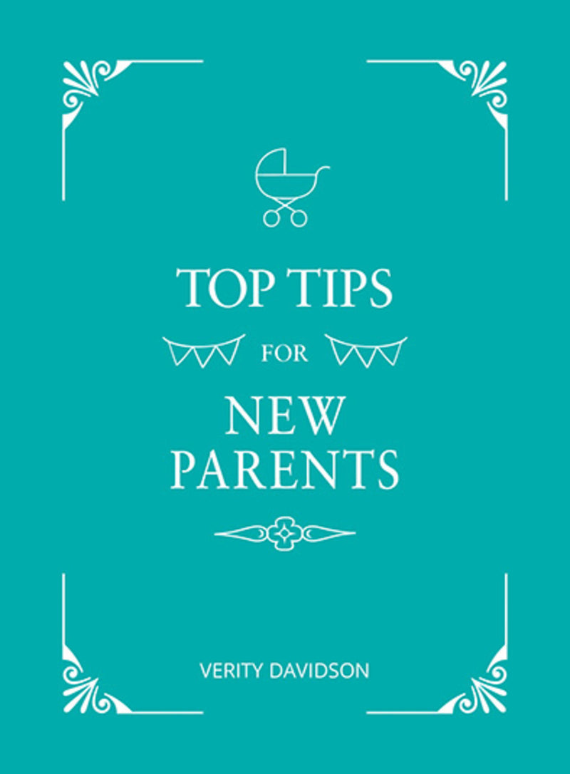 Top Tips For New Parents