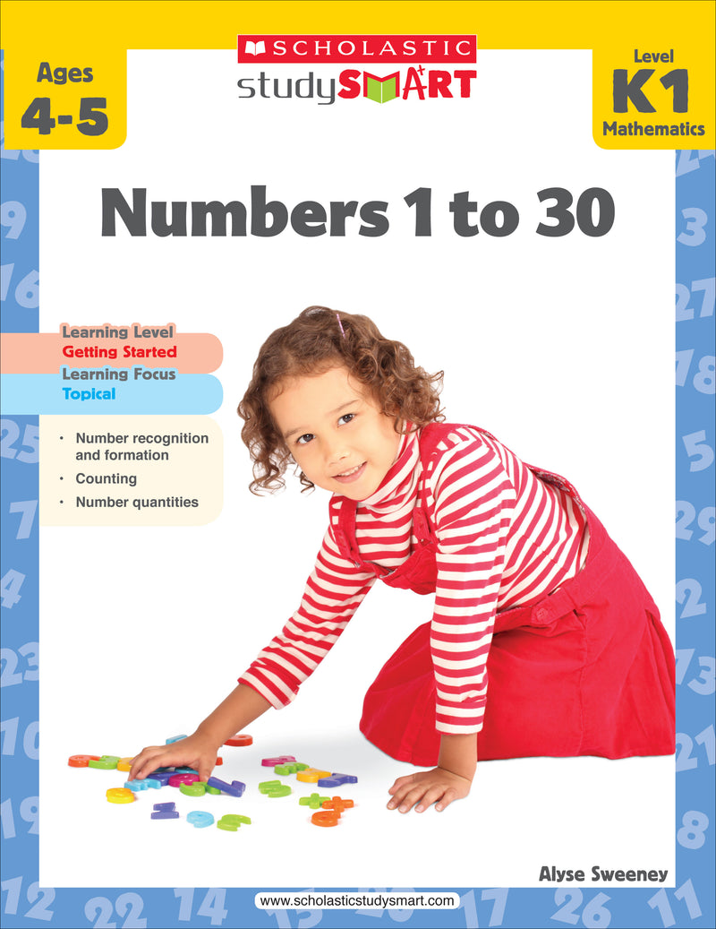 Scholastic Study Smart: Numbers 1 to 30: Grades K-1