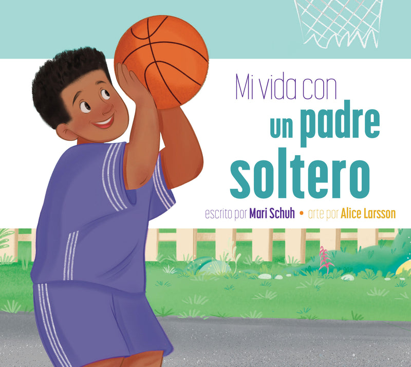 Mi vida con un padre soltero