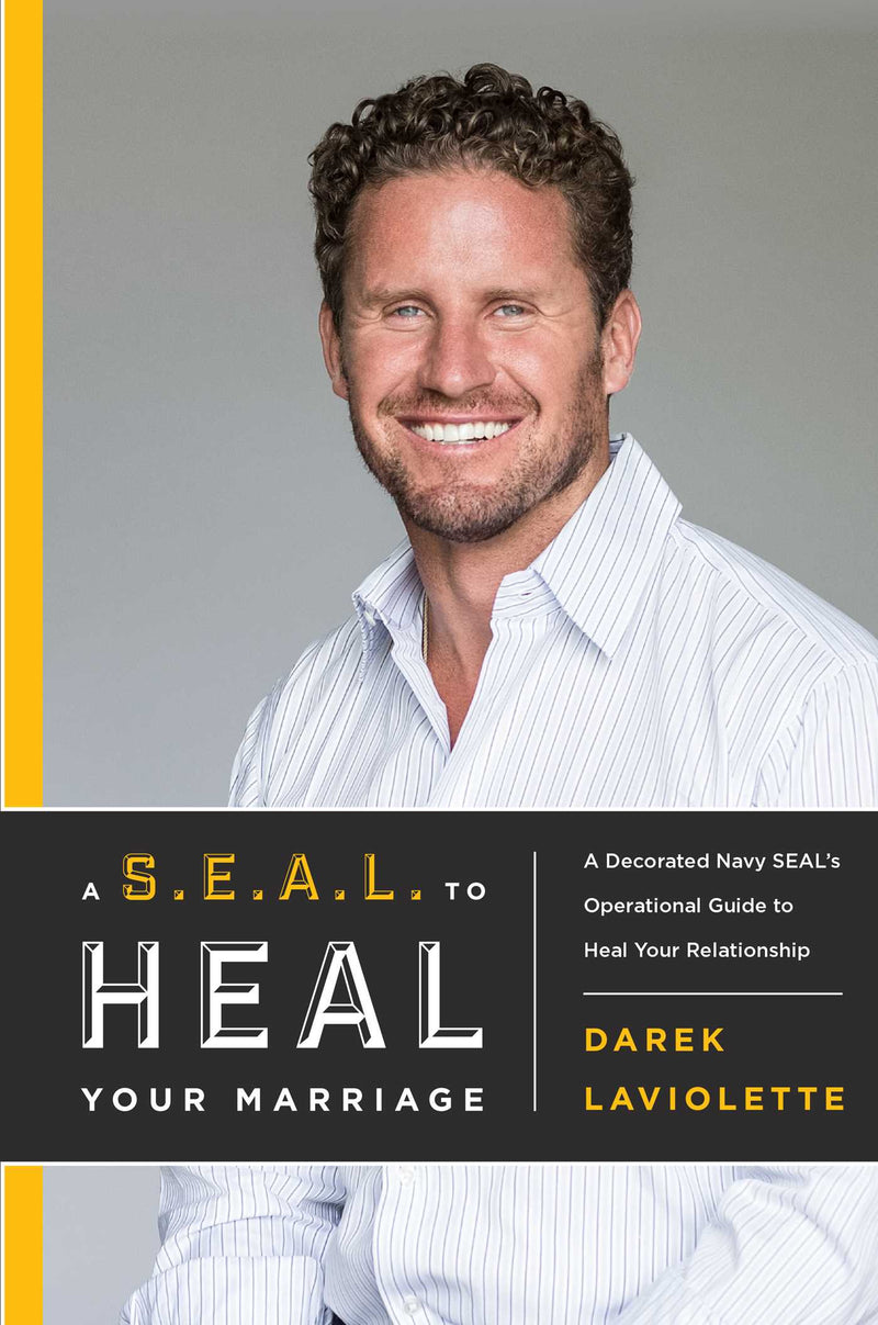 A S.E.A.L. To Heal Your Marriage