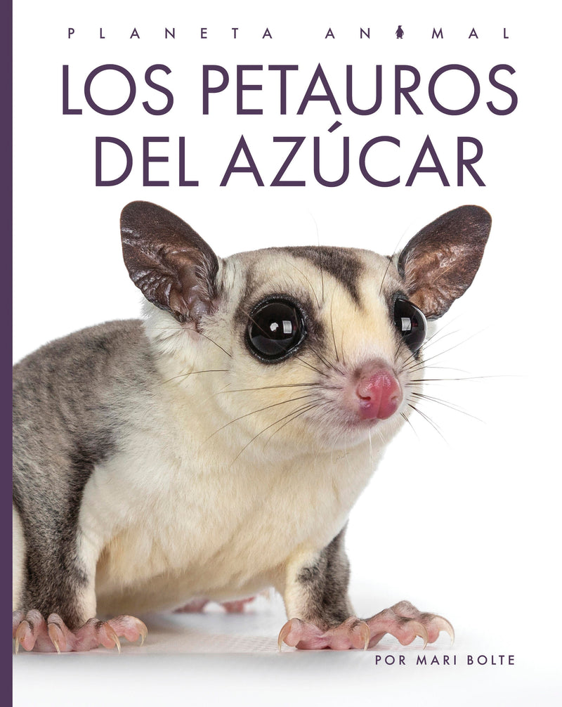 Los petauros del azúcar