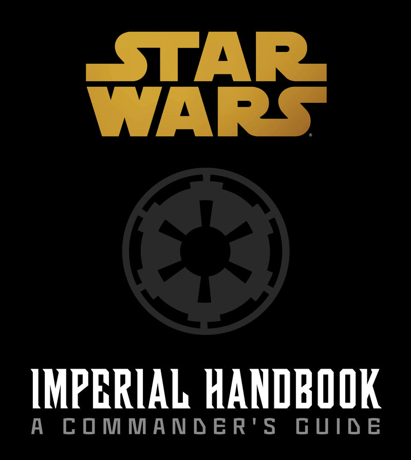 Star Wars: The Imperial Handbook (Deluxe Edition)