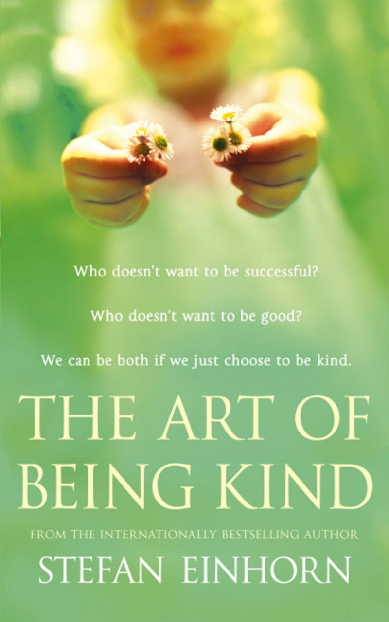 The Art of Being Kind
