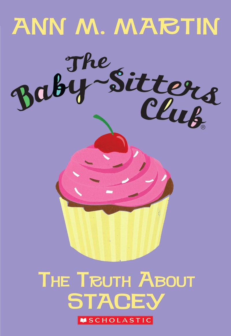 The Truth About Stacey (Baby-Sitters Club #3)