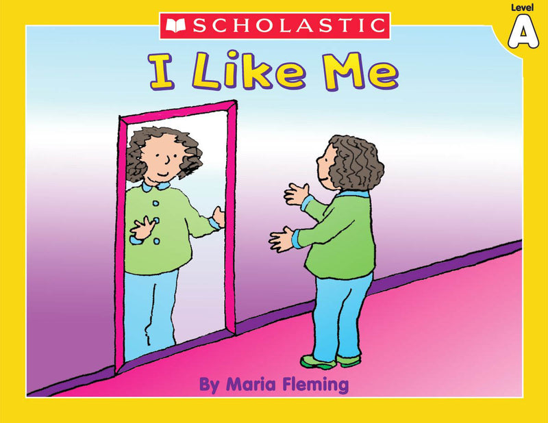 Level A - I Like Me!