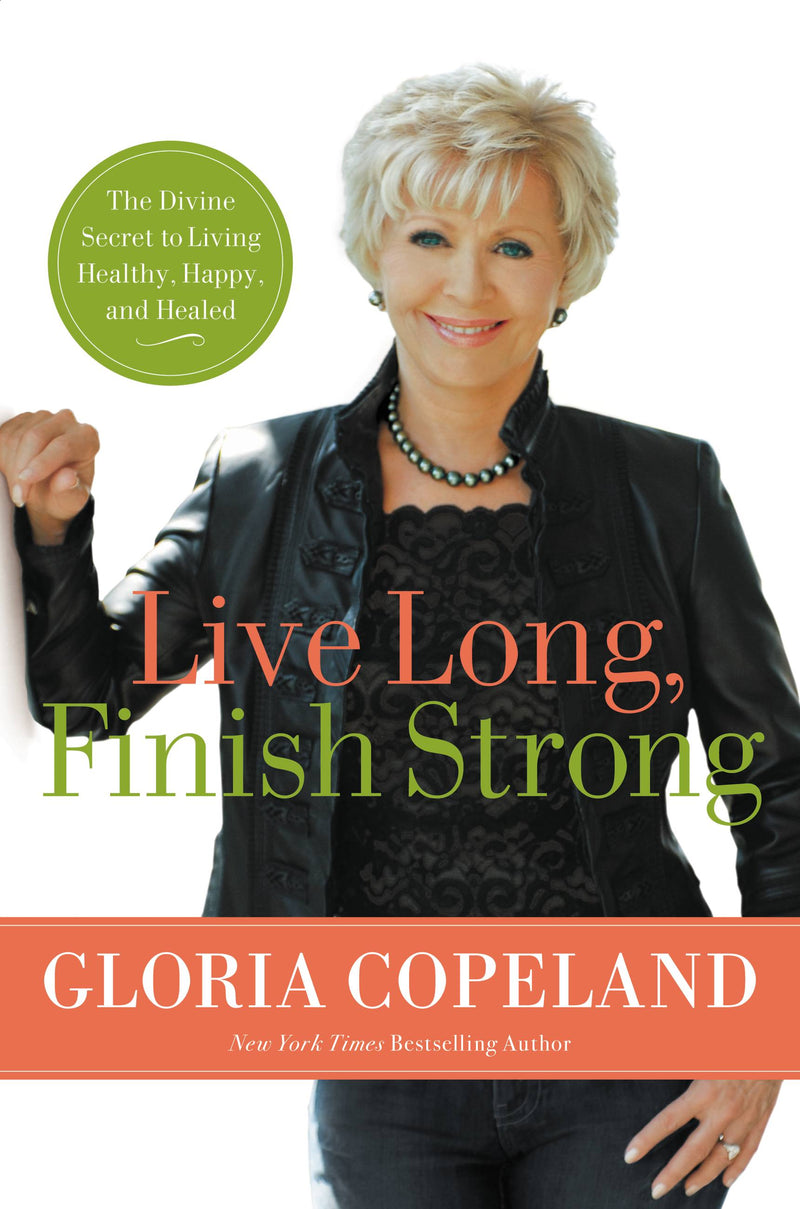 Live Long, Finish Strong