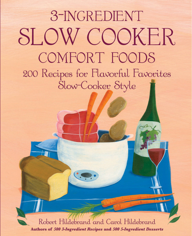 3-Ingredient Slow Cooker Comfort Foods