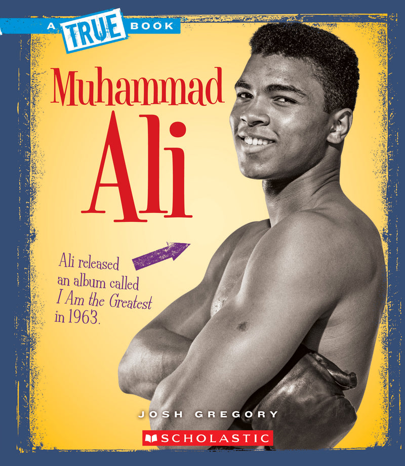 Muhammad Ali (A True Book: Biographies)