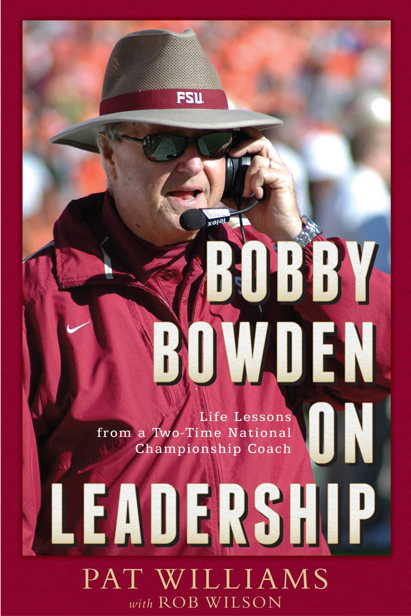 Bobby Bowden On Leadership