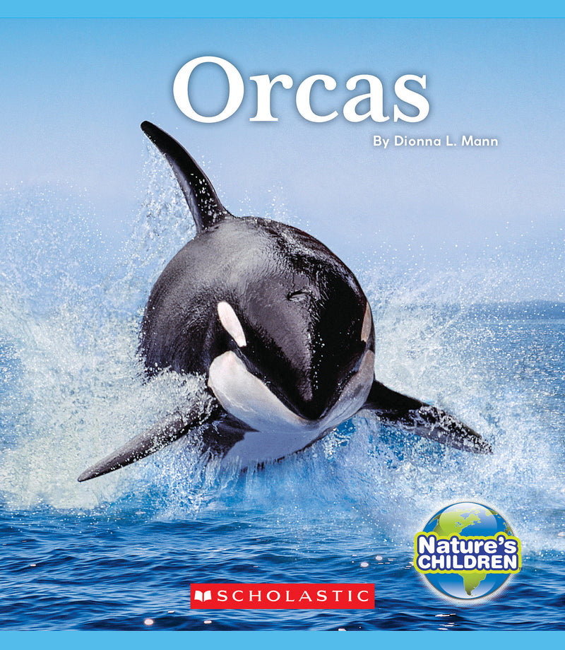 Orcas (Nature's Children)