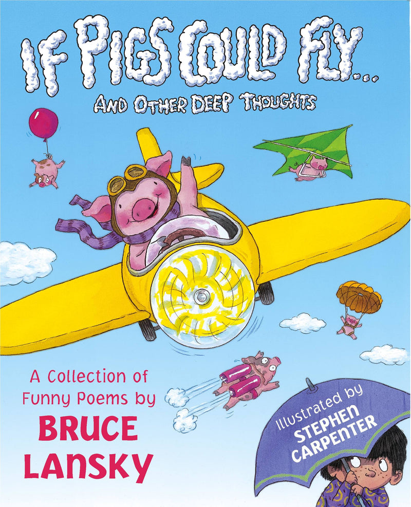 If Pigs Could Fly... and Other Deep Thoughts