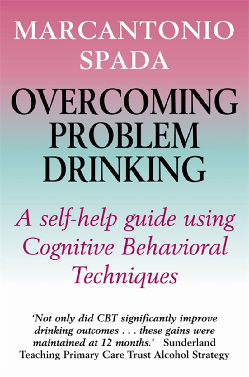 Overcoming Problem Drinking