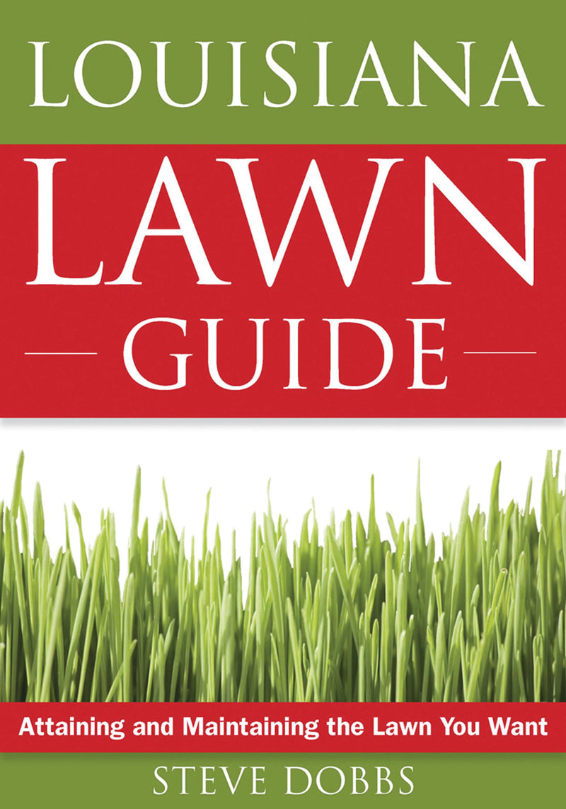 Louisiana Lawn Guide
