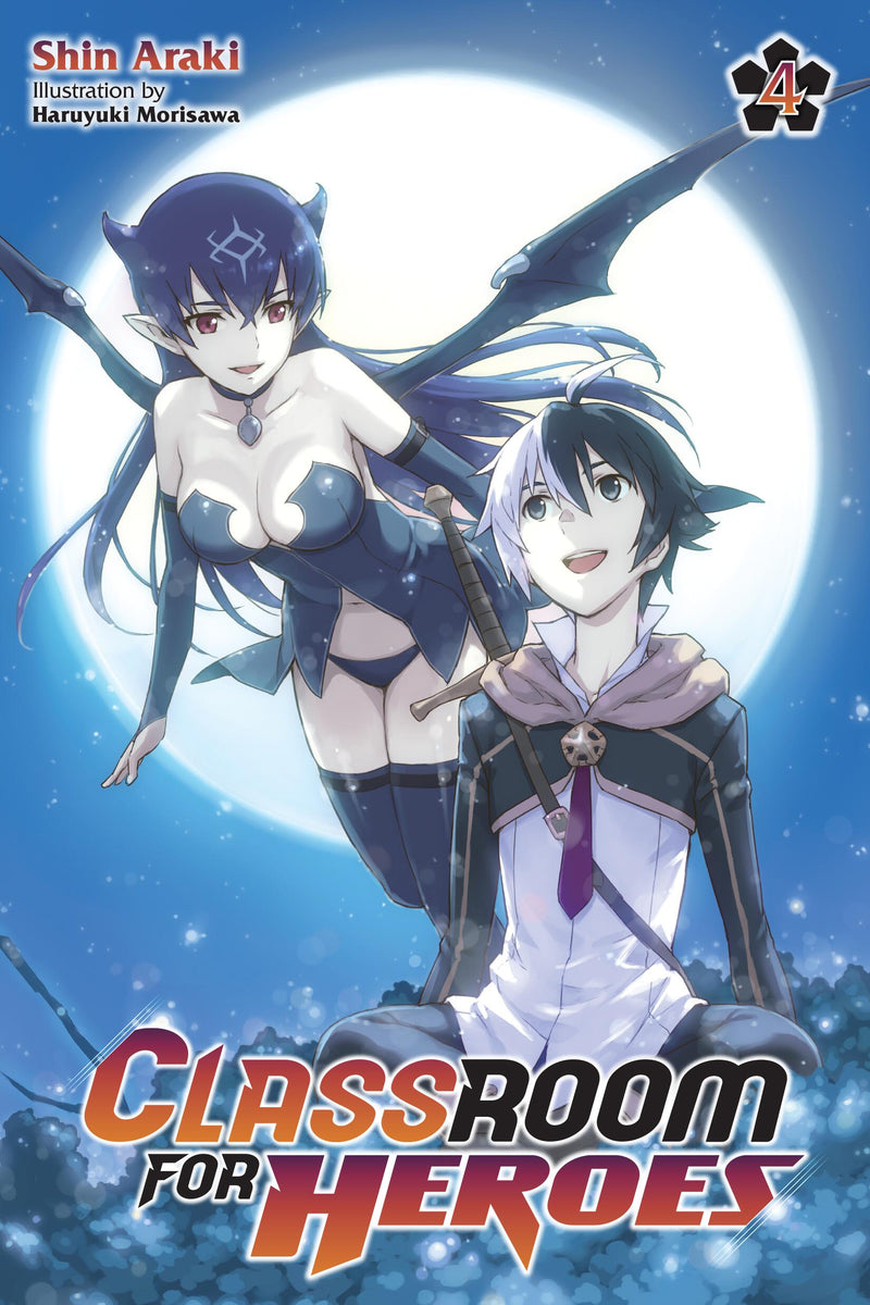 Classroom for Heroes, Vol. 4