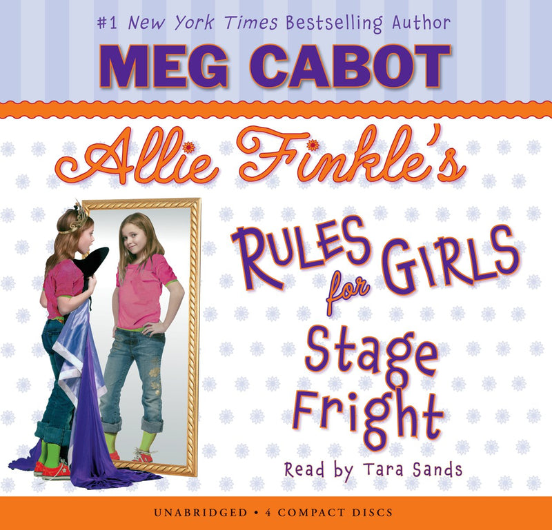 Allie Finkle's Rules for Girls Book 4: Stage Fright - Audio Library Edition