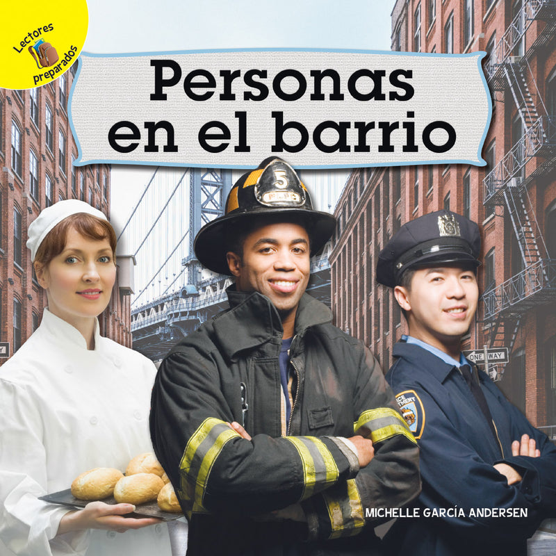 Mi Mundo (My World) Personas en el barrio: People in the Neighborhood