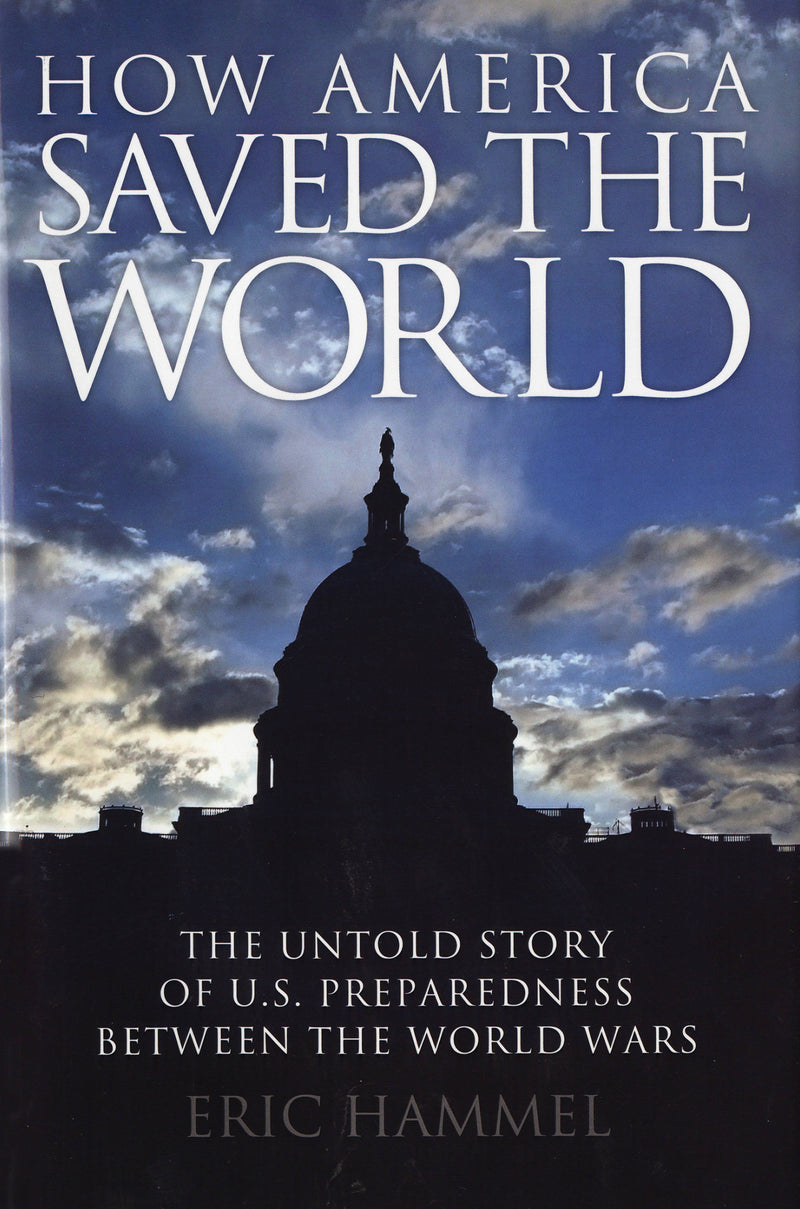 How America Saved the World