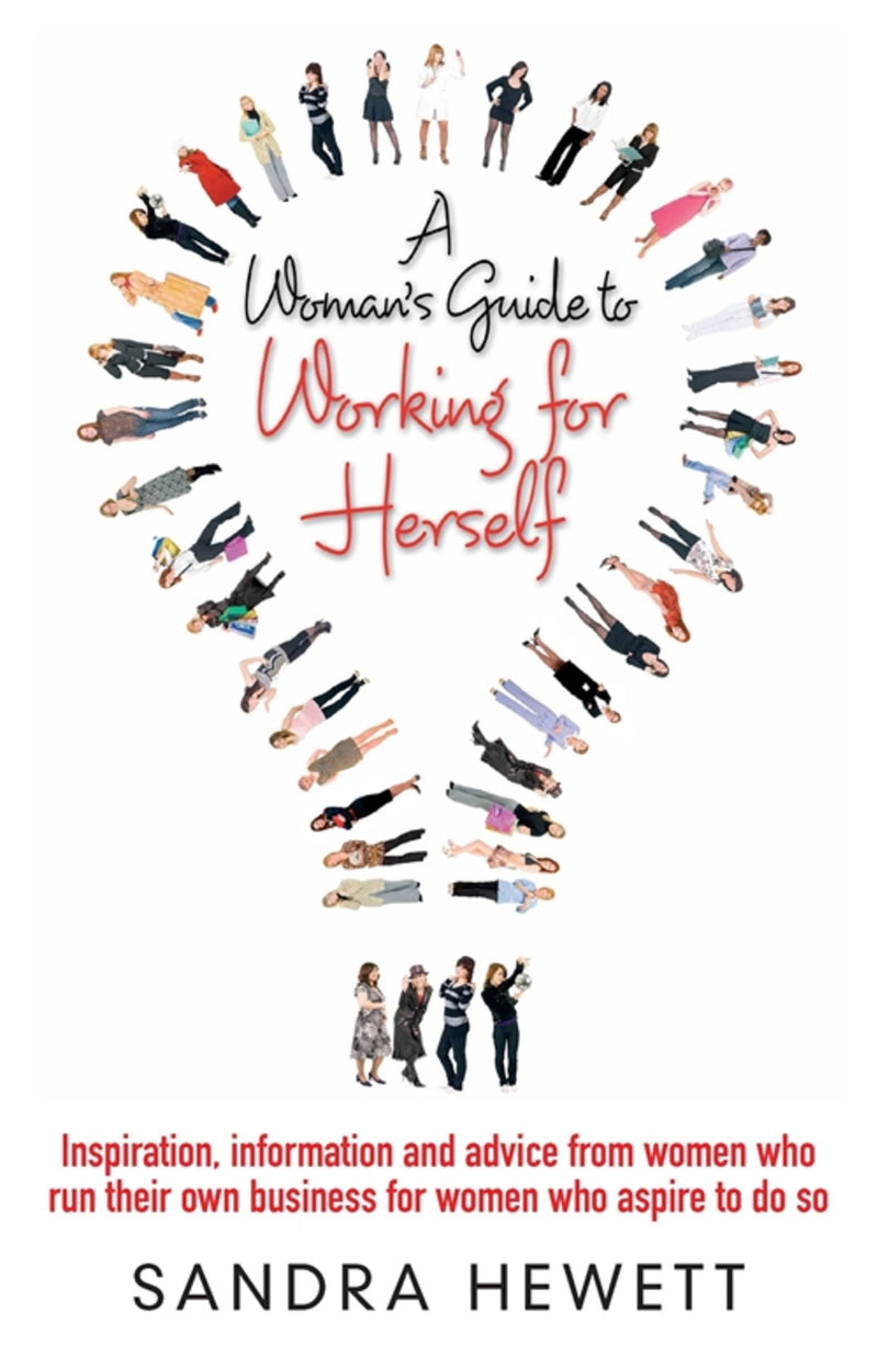 Woman's Guide To Working For Herself