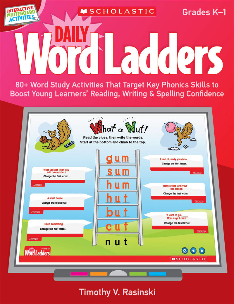 Interactive Whiteboard Activities: Daily Word Ladders Grades K–1