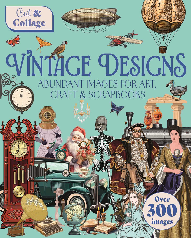 Cut & Collage Vintage Designs