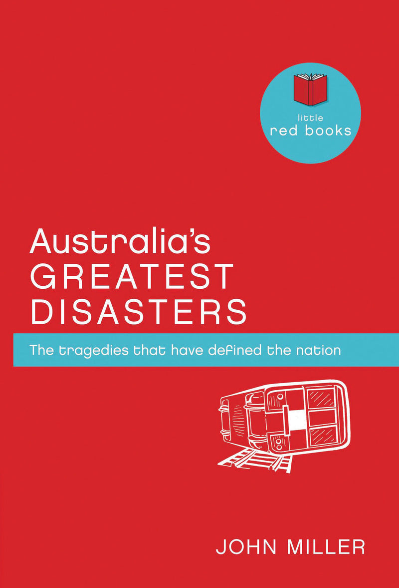 Australia's Greatest Disasters