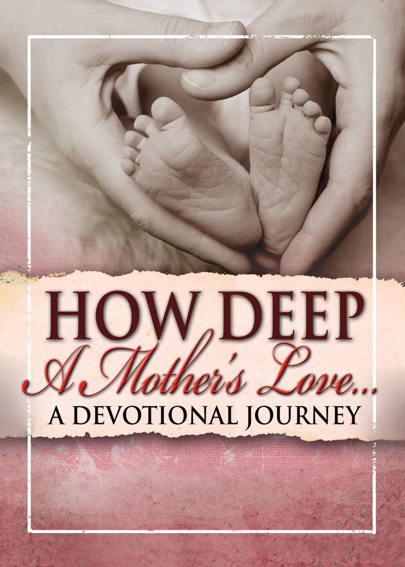 How Deep a Mother's Love