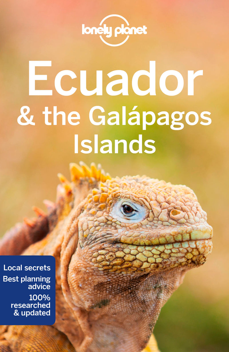 Lonely Planet Ecuador & the Galapagos Islands