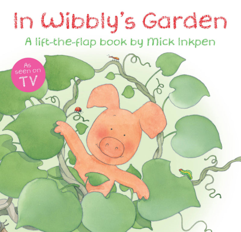 In Wibbly's Garden