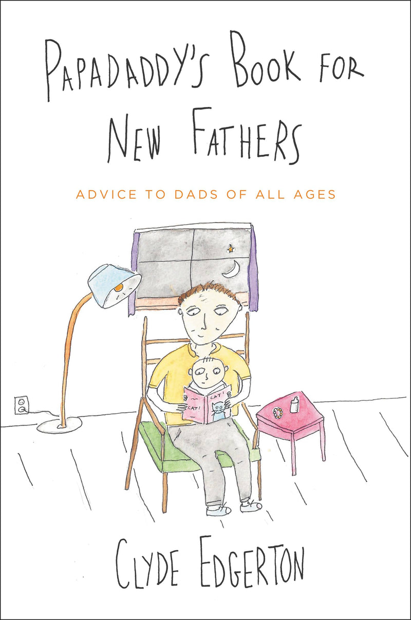 Papadaddy's Book for New Fathers