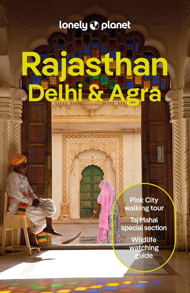 Lonely Planet Rajasthan, Delhi & Agra