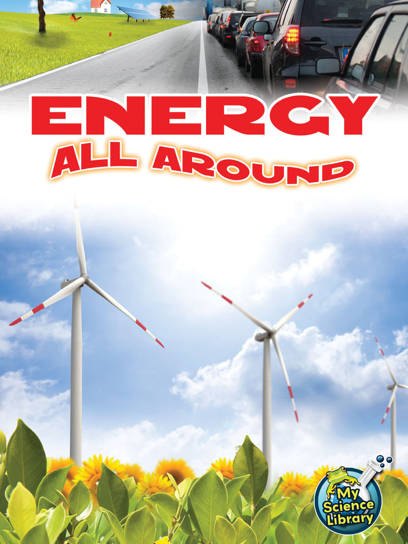 Energy All Around