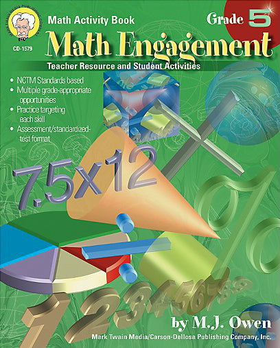 Math Engagement, Grade 5: Teacher Resource and Student Activities