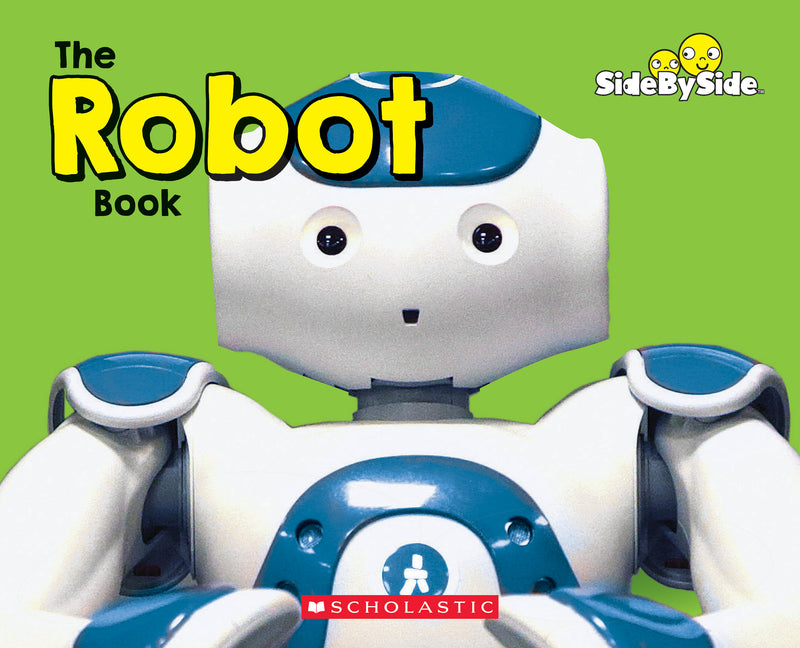 The Robot Book (Side By Side)