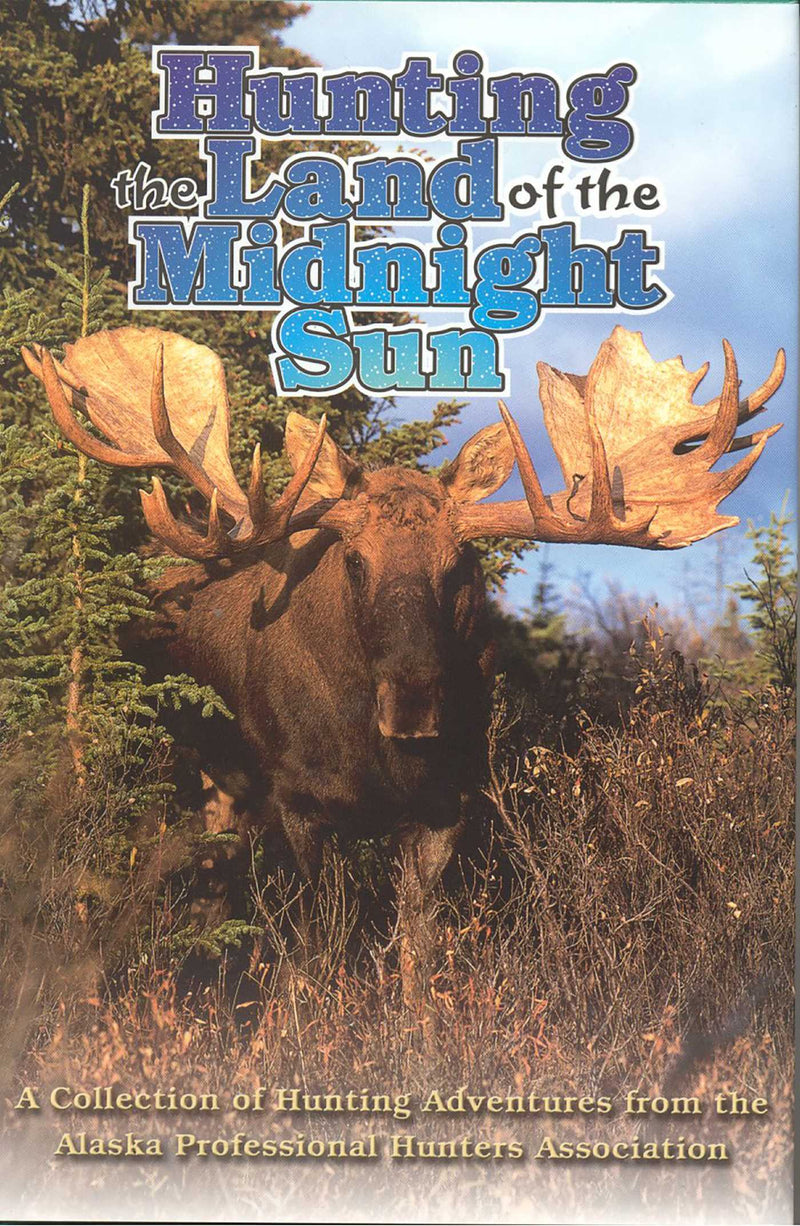 Hunting the Land of the Midnight Sun