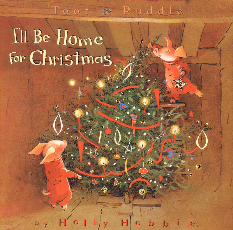 Toot & Puddle: I'll Be Home for Christmas
